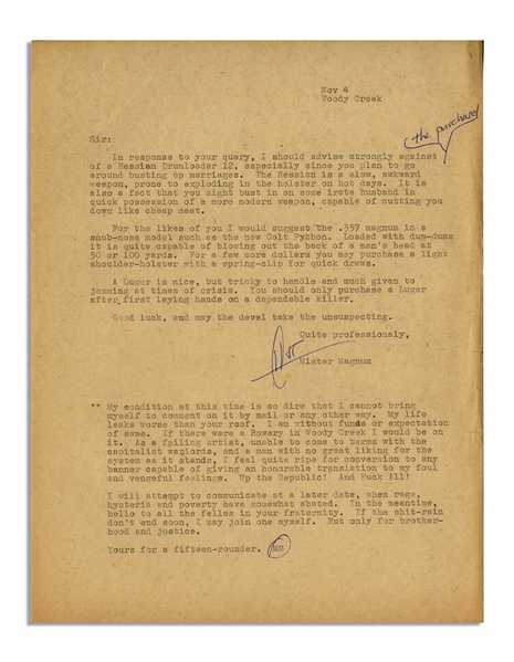 Hunter S. Thompson Letter Signed ''HST'' -- ''...As a failing artist, unable to come to terms with the capitalist warlords...Up the Republic! And Fuck All!...''